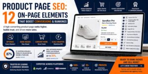 Product Page SEO: 12 On-Page Elements That Boost Conversions and Rankings